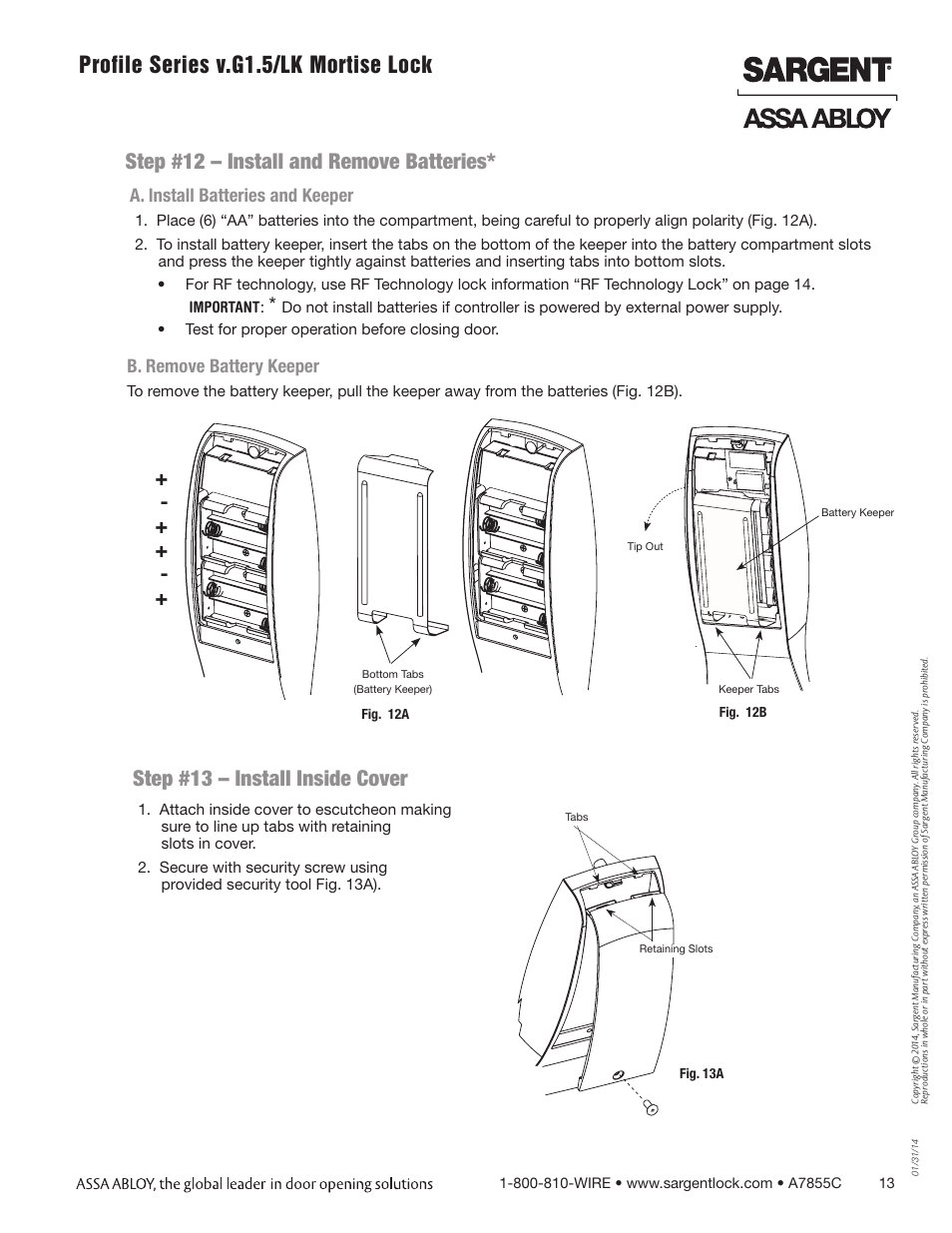 Profile series v.g1.5/lk mortise lock, Step #13 – install inside cover, Step #12 – install and remove batteries | A. install batteries and keeper, B. remove battery keeper | SARGENT Profile Series v.G1.5 Mortise Locks User Manual | Page 13 / 22