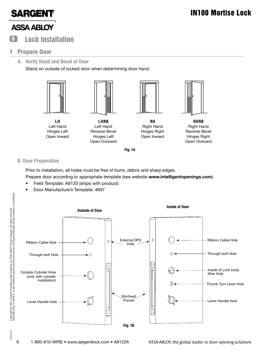 In100 mortise lock, Lock installation, 1 prepare door 6 | A. verify hand and bevel of door, B. door preparation | SARGENT IN100 Mortise Locks User Manual | Page 6 / 20