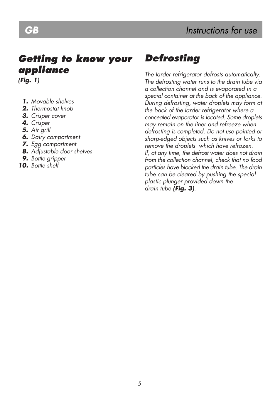 Instructions for use gb, Getting to know your appliance, Defrosting | Beko BK 7671 LD PLUS User Manual | Page 10 / 18