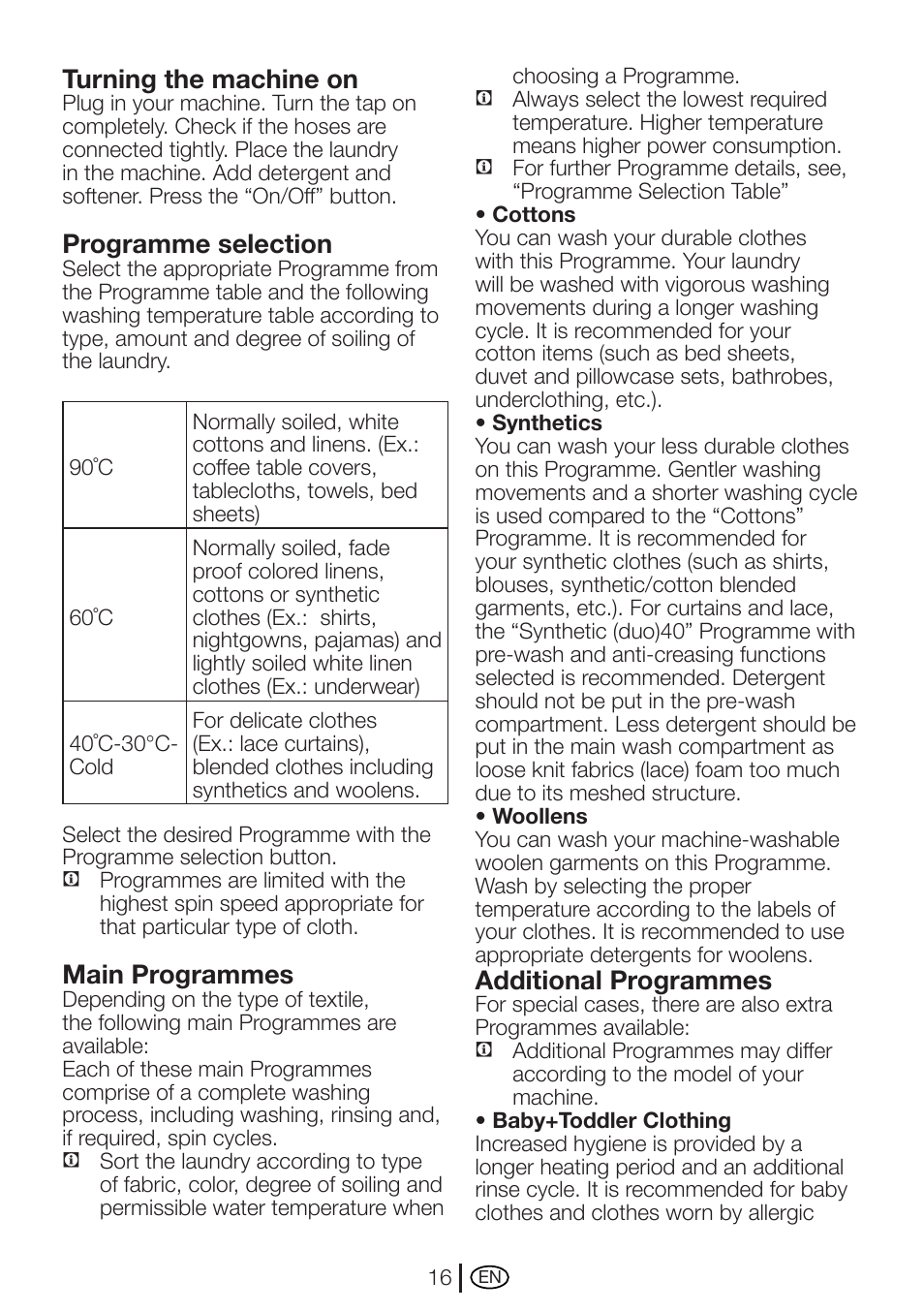 Turning the machine on, Programme selection, Main programmes | Additional programmes | Beko AUTOMATIC WASHING MACHINE WM 7335 W User Manual | Page 16 / 36