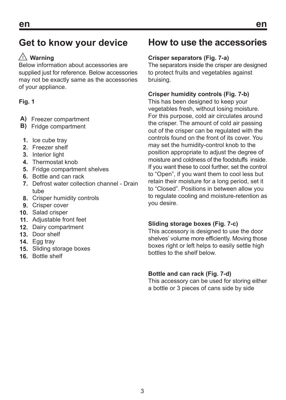 Get to know your device, How to use the accessories | Beko D1 8450 SM User Manual | Page 7 / 14