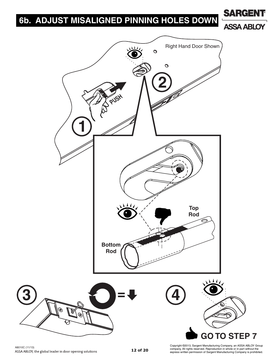 6b. adjust misaligned pinning holes down, Go to step 7 | SARGENT FM7100 Multi-Point Auto Deadlocking System User Manual | Page 12 / 20