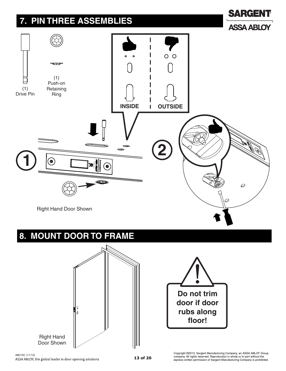 Mount door to frame, Pin three assemblies, Do not trim door if door rubs along ﬂoor | SARGENT FM7100 Multi-Point Auto Deadlocking System User Manual | Page 13 / 20