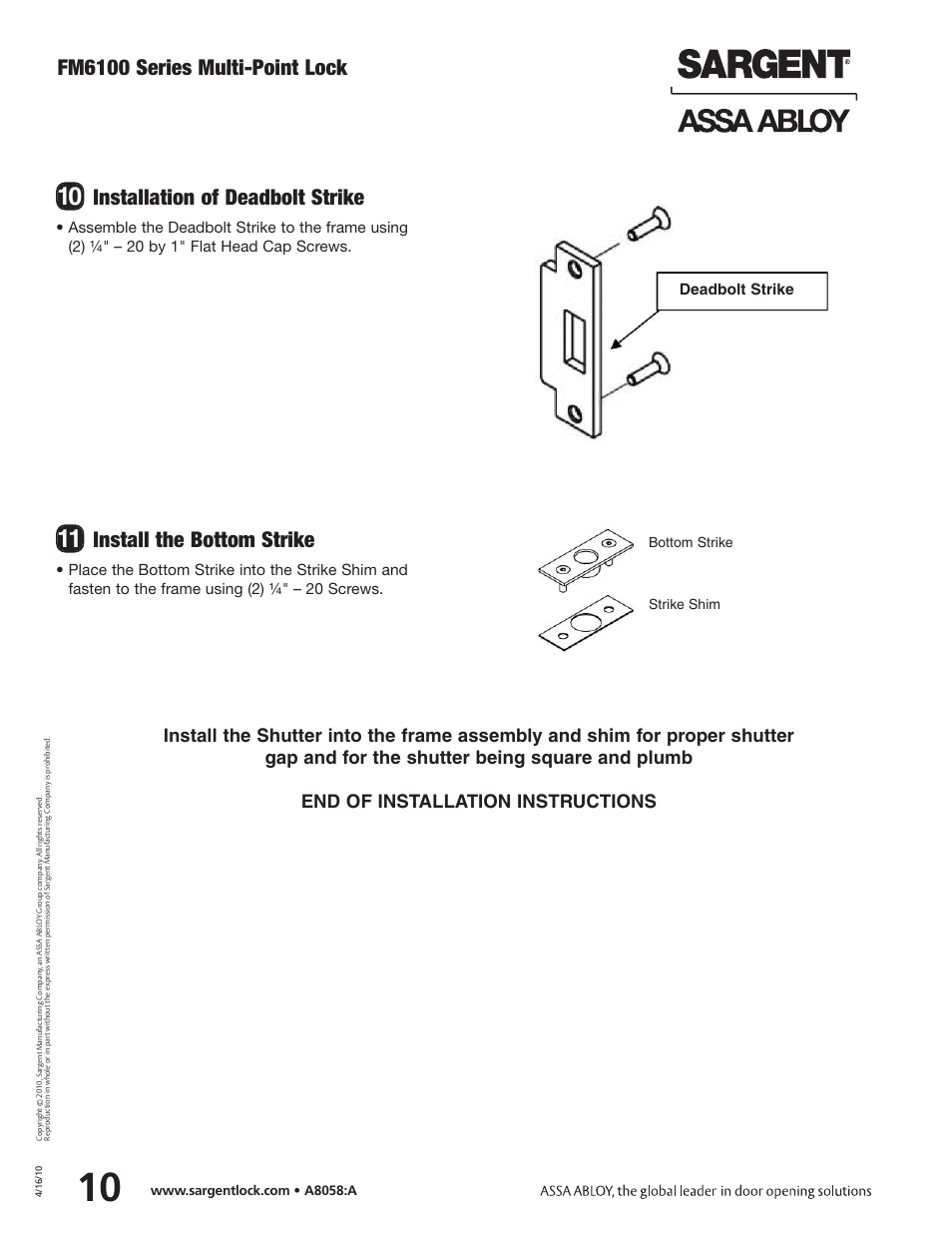 Fm6100 series multi-point lock, Installation of deadbolt strike, Install the bottom strike | Deadbolt strike, Bottom strike strike shim | SARGENT FM6100 Multi-Point Auto Deadlocking Storm Shutter User Manual | Page 10 / 12