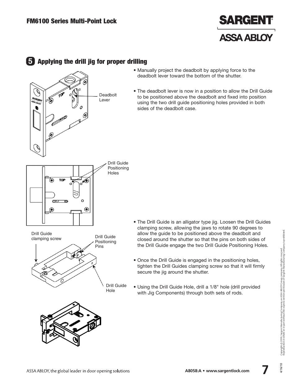 Fm6100 series multi-point lock, Applying the drill jig for proper drilling | SARGENT FM6100 Multi-Point Auto Deadlocking Storm Shutter User Manual | Page 7 / 12