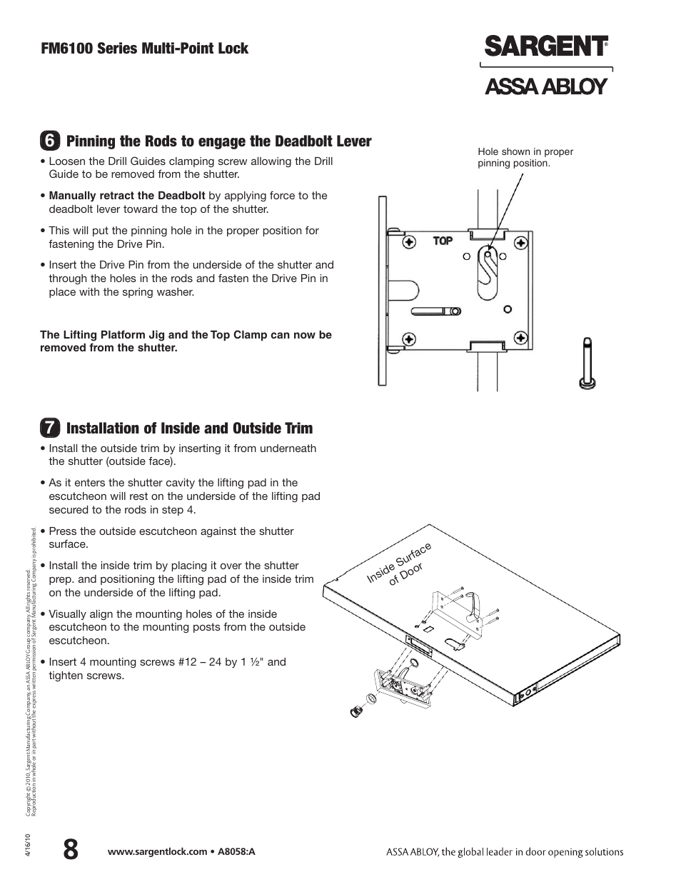 Fm6100 series multi-point lock, Pinning the rods to engage the deadbolt lever, Installation of inside and outside trim | Ins ide su rfa ce of do or, Hole shown in proper pinning position | SARGENT FM6100 Multi-Point Auto Deadlocking Storm Shutter User Manual | Page 8 / 12