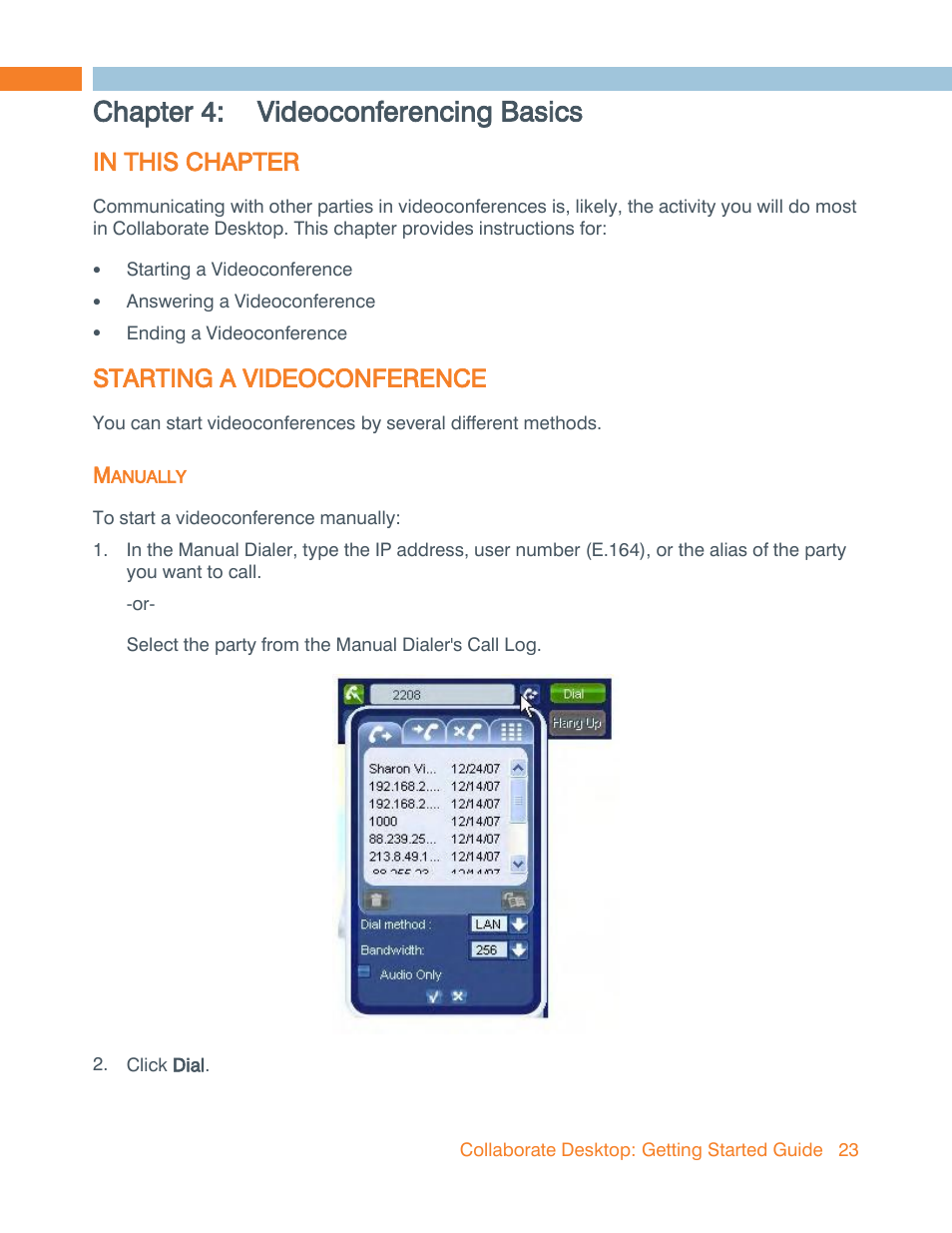 Chapter 4: videoconferencing basics, In this chapter, Starting a videoconference | Manually, Chapter 4, Videoconferencing basics | ClearOne Collaborate Desktop Quick-Start User Manual | Page 23 / 28
