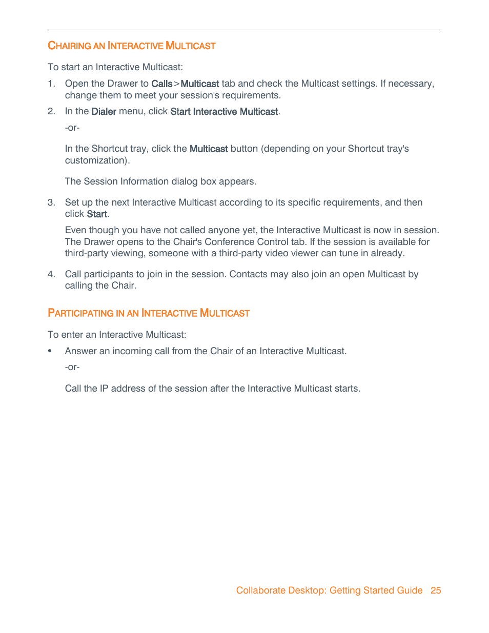 Chairing an interactive multicast, Participating in an interactive multicast | ClearOne Collaborate Desktop Quick-Start User Manual | Page 25 / 28