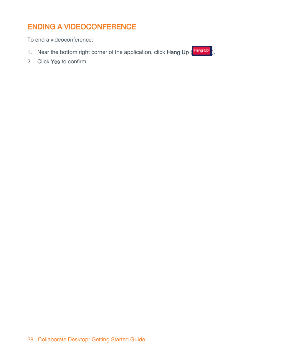 Ending a videoconference | ClearOne Collaborate Desktop Quick-Start User Manual | Page 28 / 28