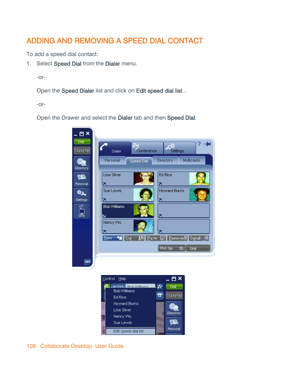 Adding and removing a speed dial contact, Add and remove, Speed dial | ClearOne Collaborate Desktop User Guide User Manual | Page 108 / 153
