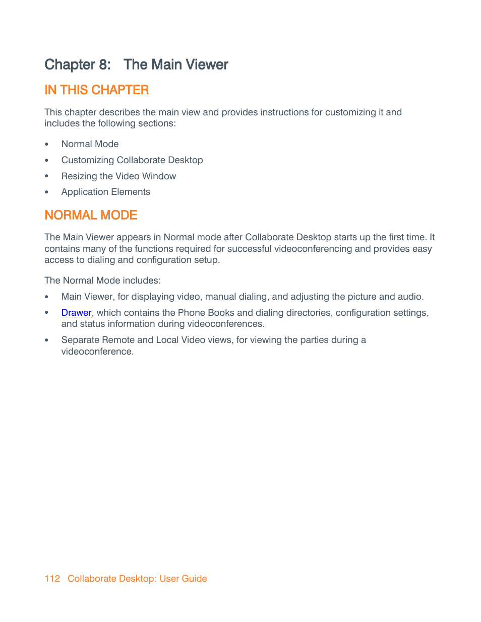 Chapter 8: the main viewer, In this chapter, Normal mode | Chapter 8, The main viewer | ClearOne Collaborate Desktop User Guide User Manual | Page 112 / 153