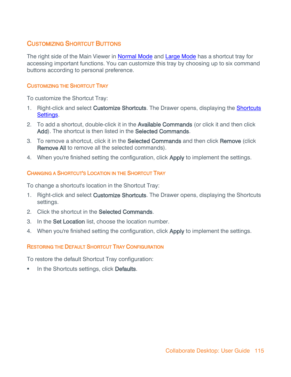 Customizing shortcut buttons, Customizing the shortcut tray, Restoring the default shortcut tray configuration | Depending on your shortcut tray's, Customization, Customize the shortcut tray | ClearOne Collaborate Desktop User Guide User Manual | Page 115 / 153