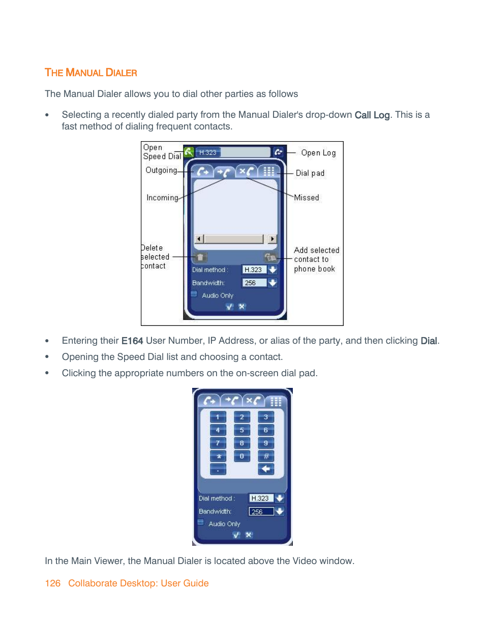 The manual dialer, Manual dialer | ClearOne Collaborate Desktop User Guide User Manual | Page 126 / 153