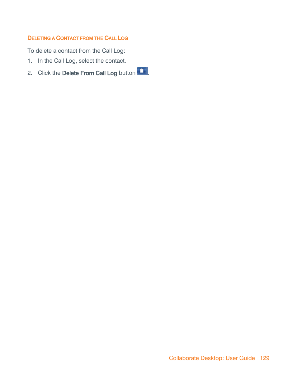 Deleting a contact from the call log | ClearOne Collaborate Desktop User Guide User Manual | Page 129 / 153