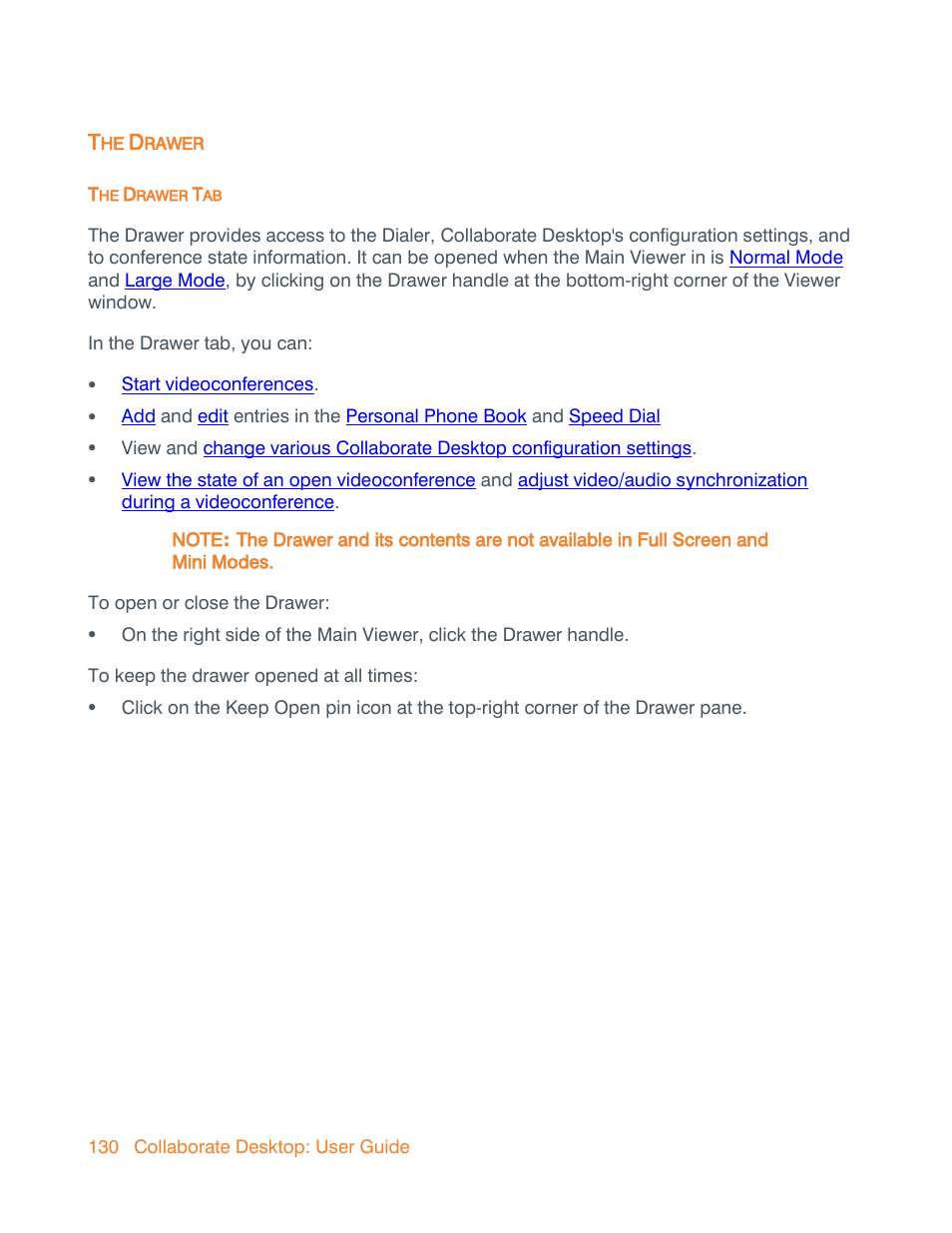 The drawer, The drawer tab, Open the drawer | Drawer | ClearOne Collaborate Desktop User Guide User Manual | Page 130 / 153