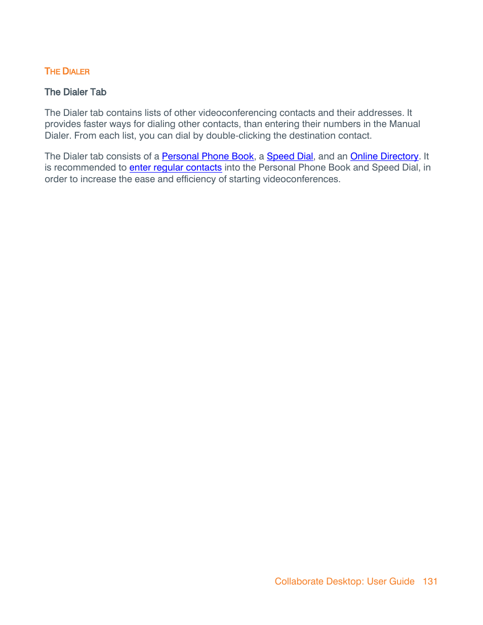 The dialer, The dialer tab | ClearOne Collaborate Desktop User Guide User Manual | Page 131 / 153