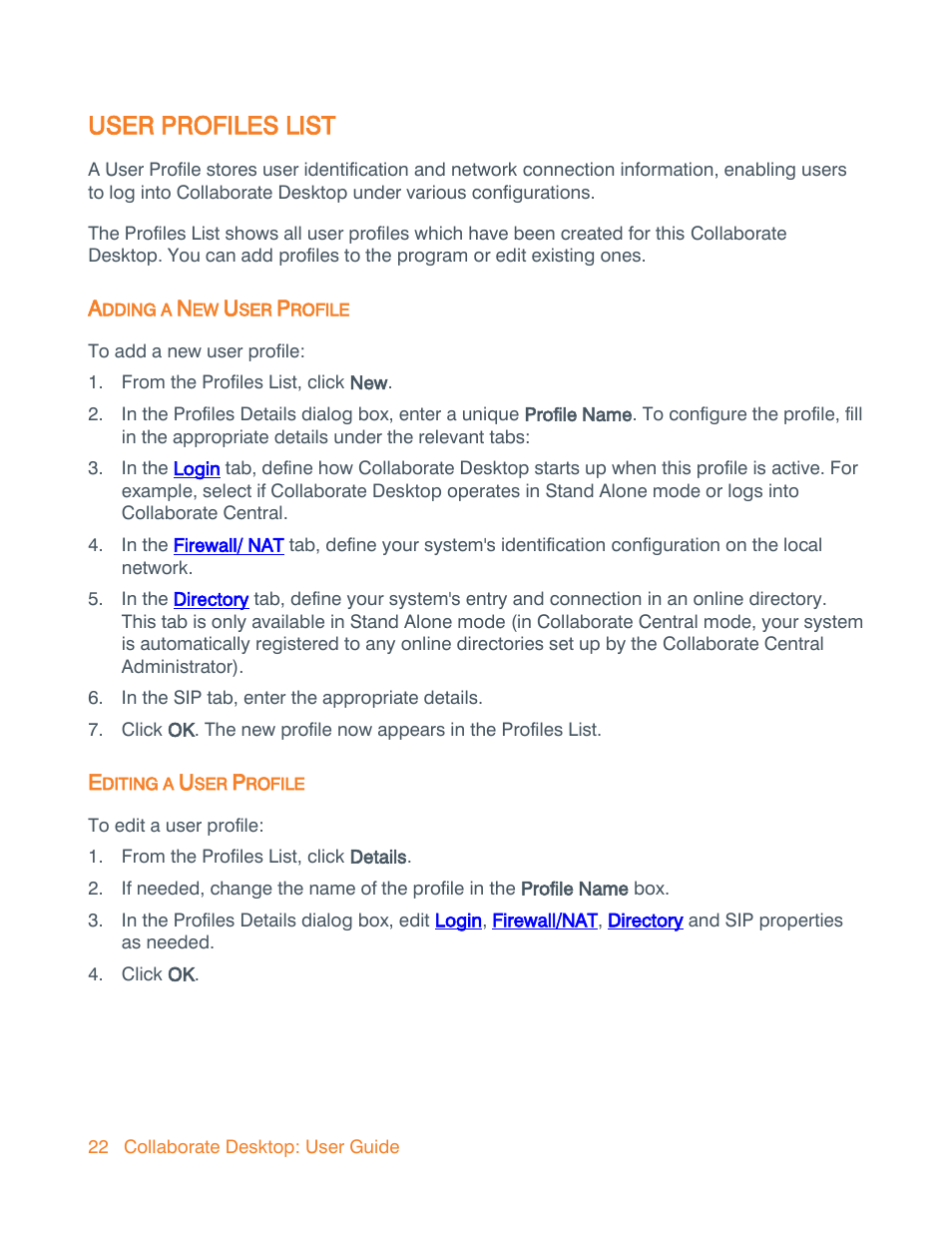 User profiles list, Adding a new user profile, Editing a user profile | ClearOne Collaborate Desktop User Guide User Manual | Page 22 / 153