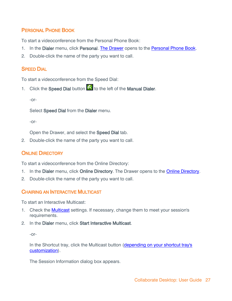 Personal phone book, Speed dial, Online directory | Chairing an interactive multicast | ClearOne Collaborate Desktop User Guide User Manual | Page 27 / 153
