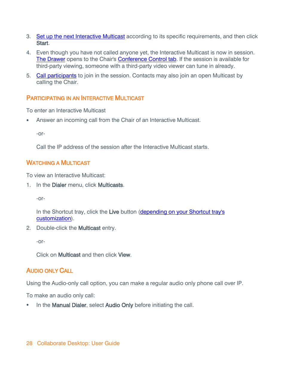 Participating in an interactive multicast, Watching a multicast, Audio only call | ClearOne Collaborate Desktop User Guide User Manual | Page 28 / 153