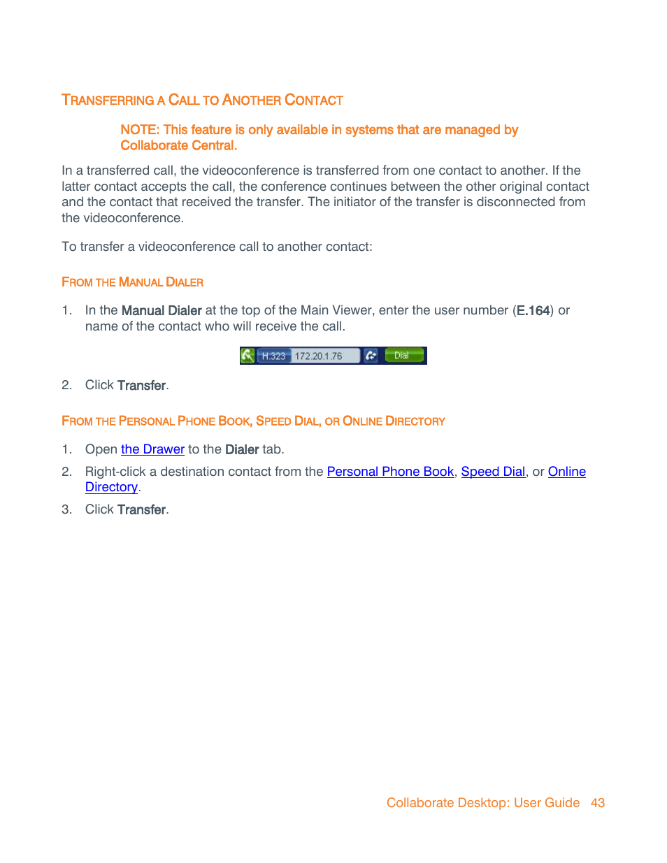 Transferring a call to another contact, From the manual dialer, Call transfer | ClearOne Collaborate Desktop User Guide User Manual | Page 43 / 153