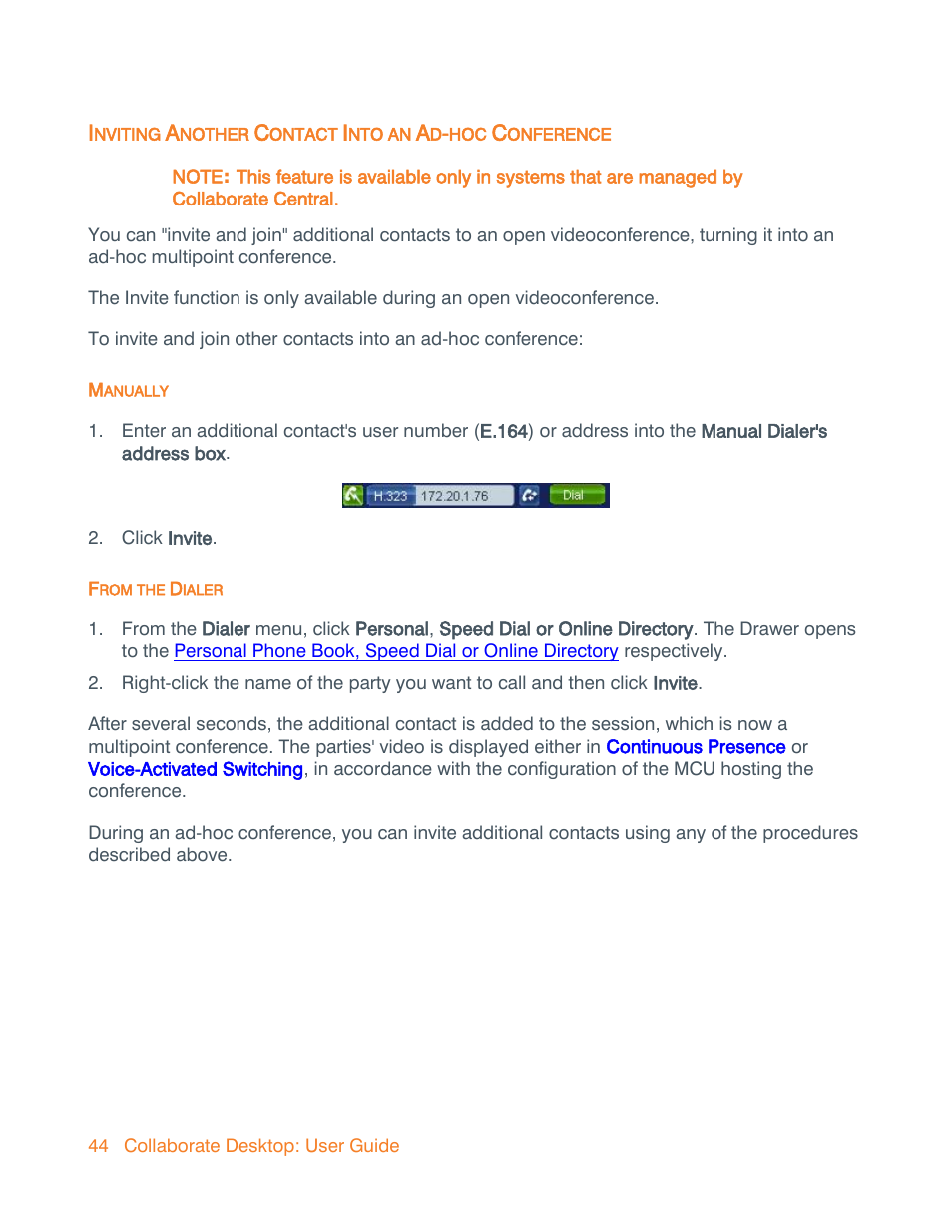 Inviting another contact into an ad-hoc conference, Manually, From the dialer | ClearOne Collaborate Desktop User Guide User Manual | Page 44 / 153