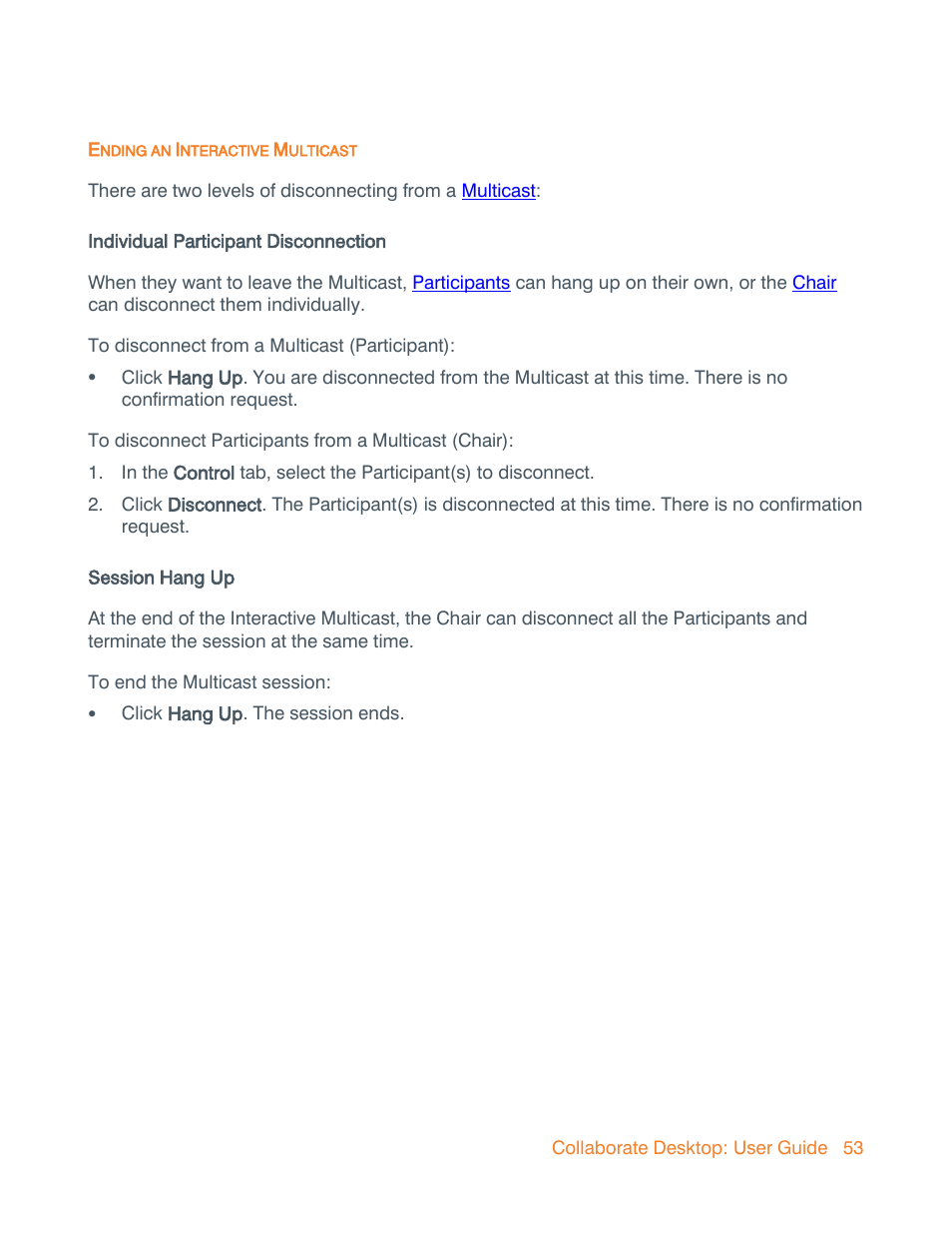 Ending an interactive multicast | ClearOne Collaborate Desktop User Guide User Manual | Page 53 / 153