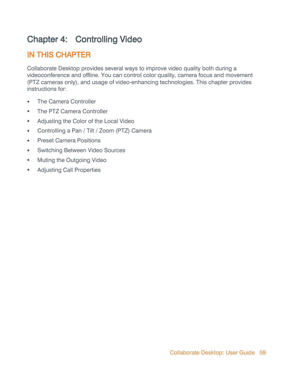 Chapter 4: controlling video, In this chapter, Chapter 4 | Controlling video | ClearOne Collaborate Desktop User Guide User Manual | Page 59 / 153