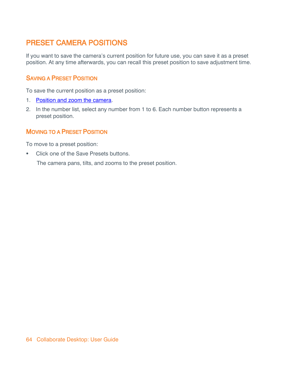 Preset camera positions, Saving a preset position, Moving to a preset position | Save preset camera positions | ClearOne Collaborate Desktop User Guide User Manual | Page 64 / 153