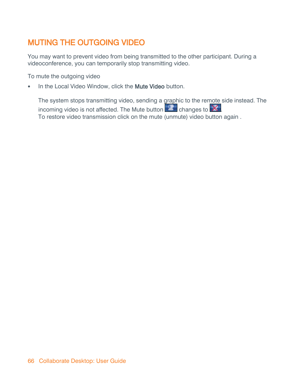 Muting the outgoing video | ClearOne Collaborate Desktop User Guide User Manual | Page 66 / 153