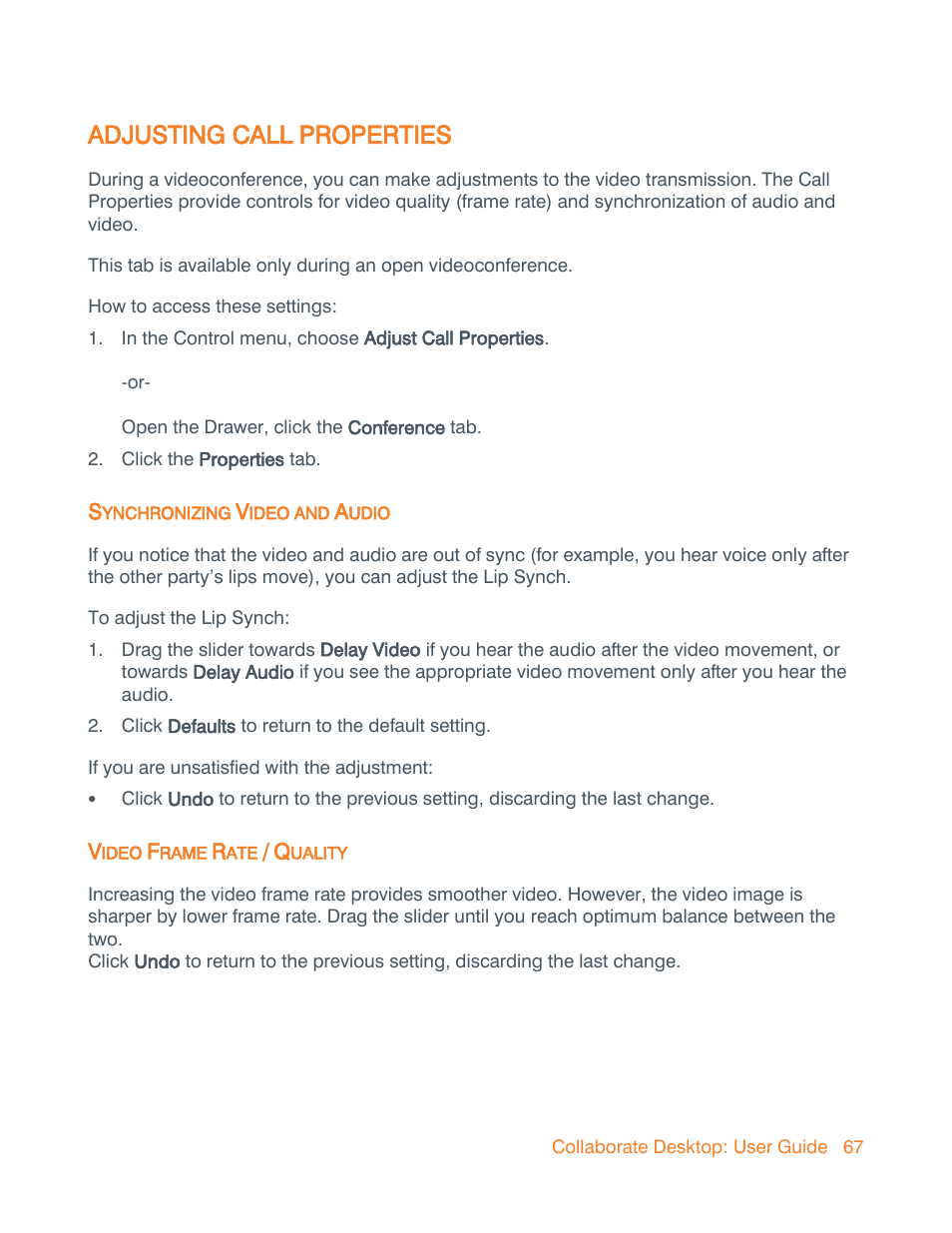 Adjusting call properties, Synchronizing video and audio, Video frame rate / quality | ClearOne Collaborate Desktop User Guide User Manual | Page 67 / 153