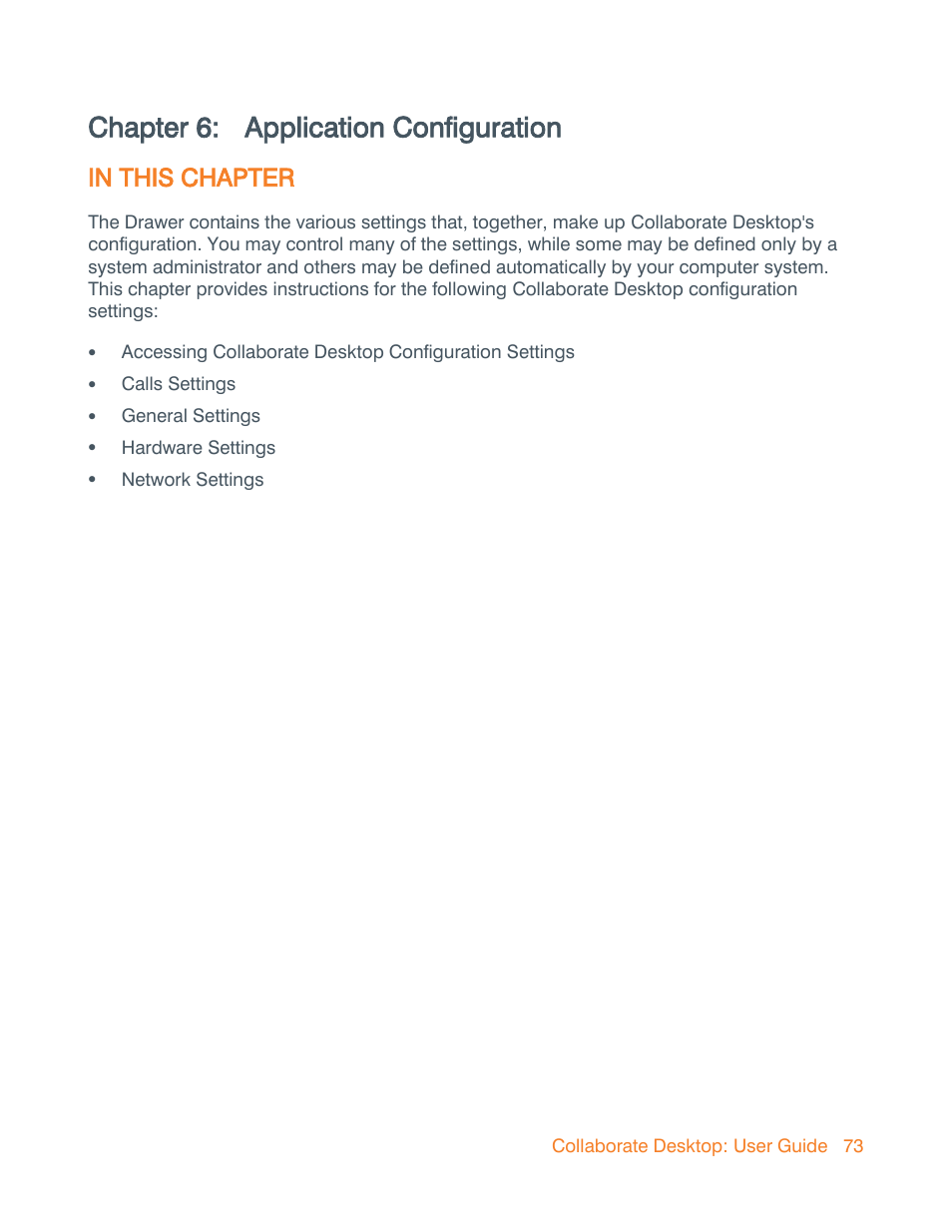 Chapter 6: application configuration, In this chapter, Chapter 6 | Application configuration, Setting up collaborate desktop's configuration | ClearOne Collaborate Desktop User Guide User Manual | Page 73 / 153