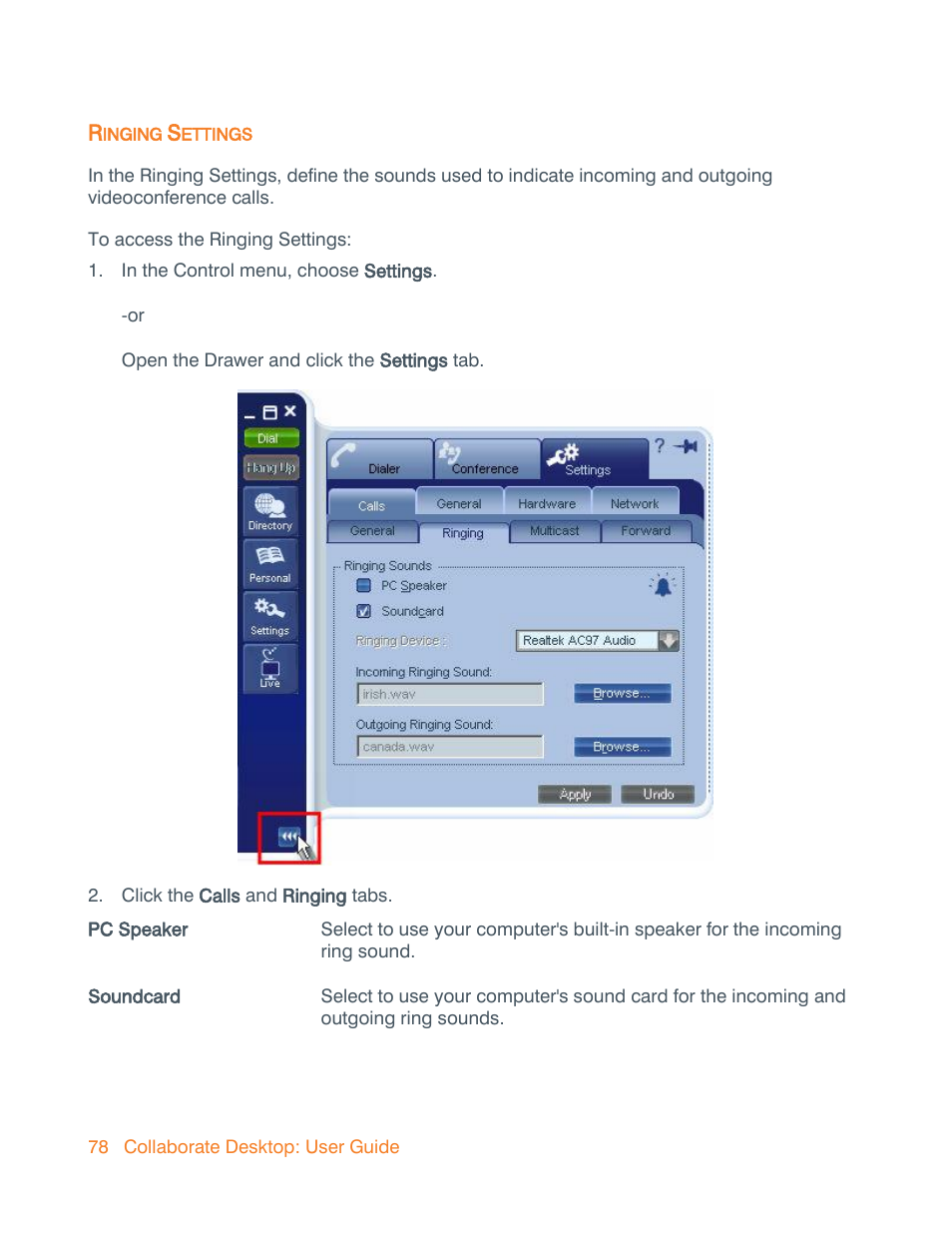 Ringing settings, Ringing | ClearOne Collaborate Desktop User Guide User Manual | Page 78 / 153