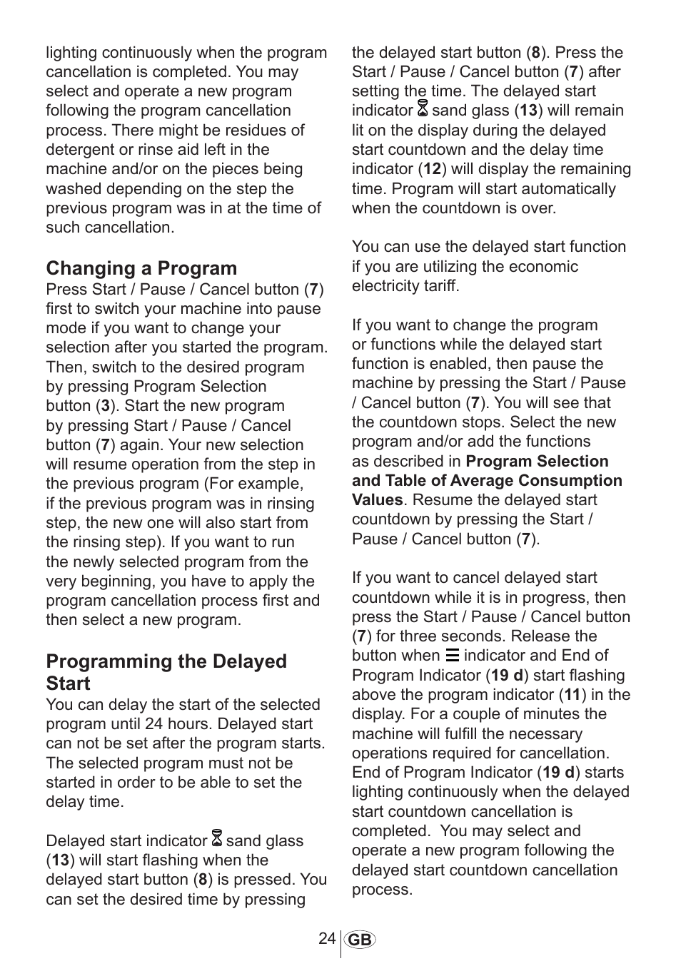 Changing a program, Programming the delayed start | Beko 3905 MI User Manual | Page 25 / 38