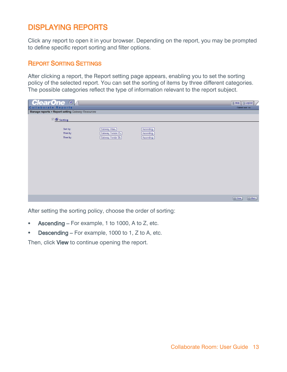 Displaying reports, Report sorting settings, E displaying | Reports) | ClearOne Collaborate Central Reports User Manual | Page 13 / 29