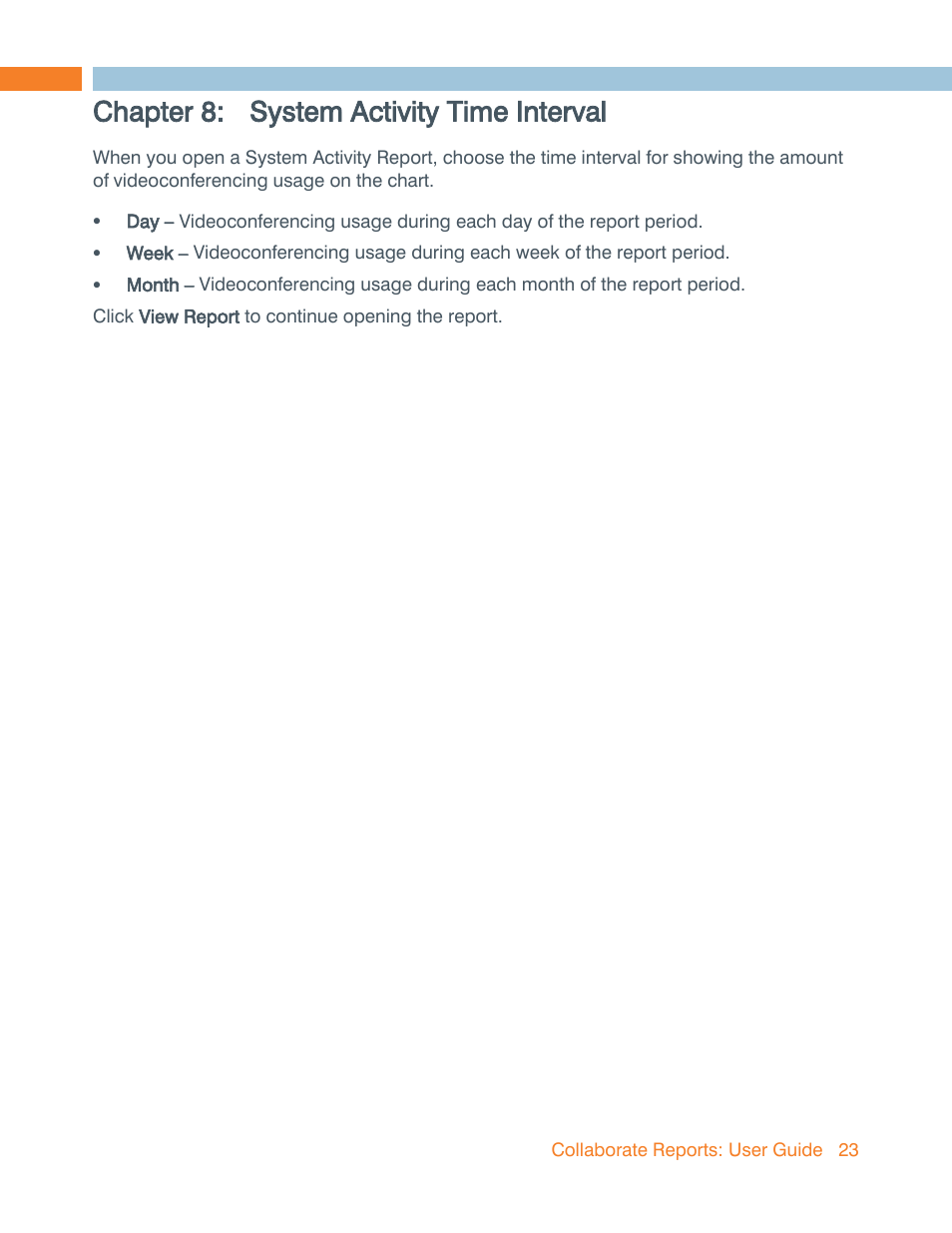 Chapter 8: system activity time interval | ClearOne Collaborate Central Reports User Manual | Page 23 / 29