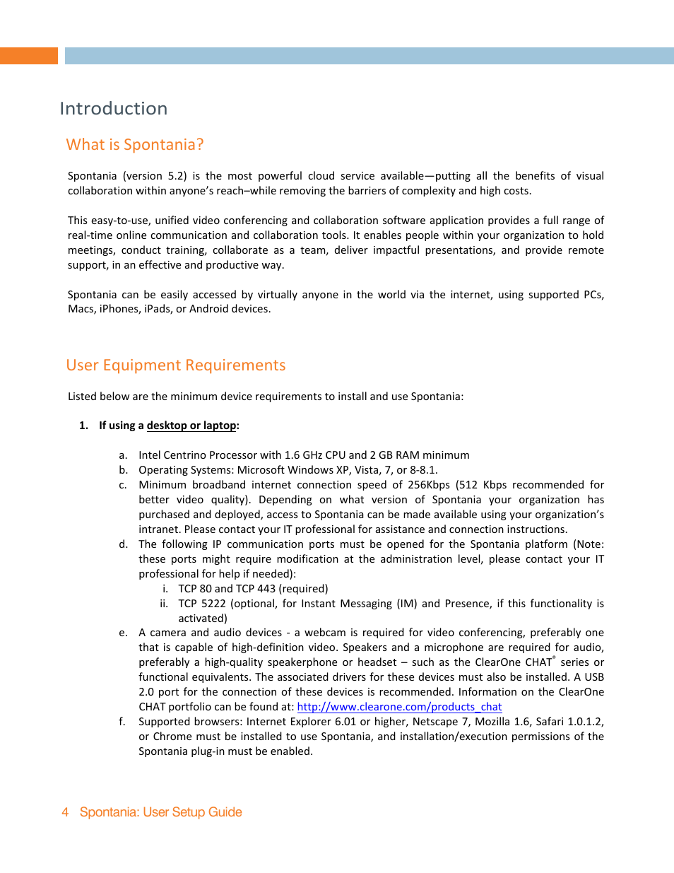 Introduction, What is spontania, User equipment requirements | ClearOne Spontania User Setup Guide User Manual | Page 4 / 24