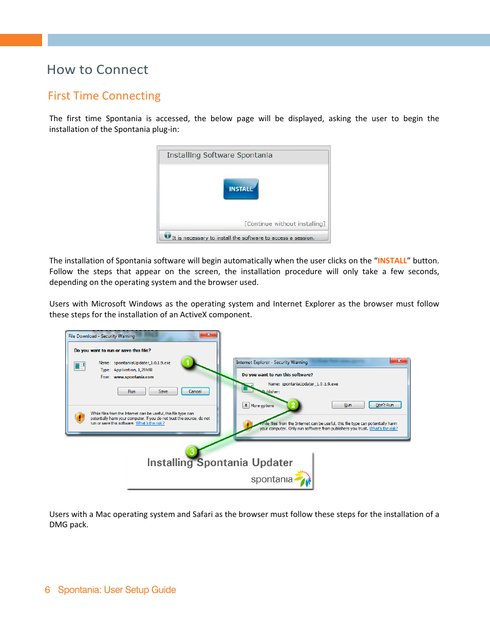 How to connect, First time connecting | ClearOne Spontania User Setup Guide User Manual | Page 6 / 24