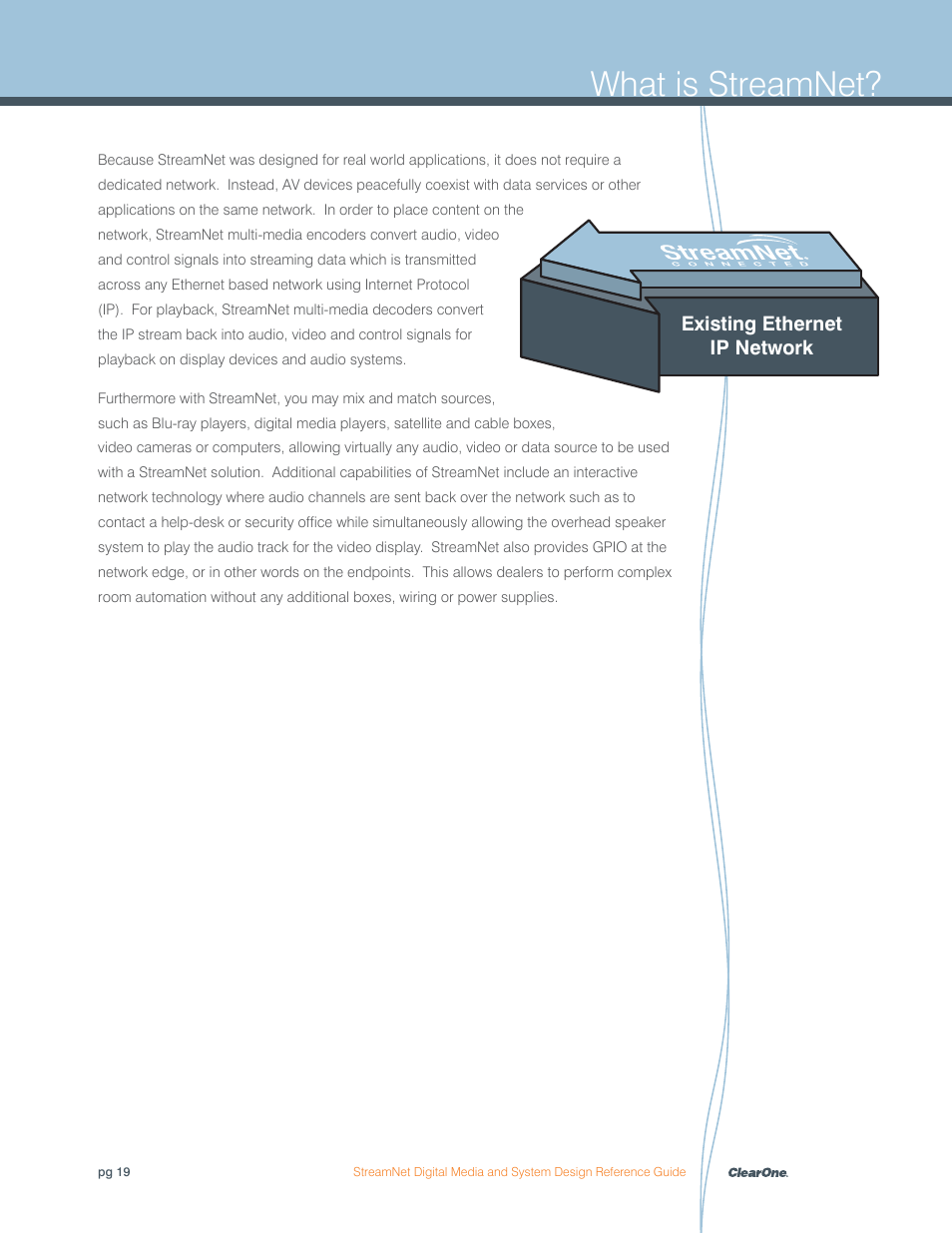 What is streamnet | ClearOne Digital Media User Manual | Page 19 / 84