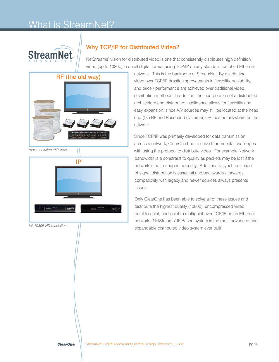 What is streamnet, Why tcp/ip for distributed video, Ip rf (the old way) | ClearOne Digital Media User Manual | Page 20 / 84