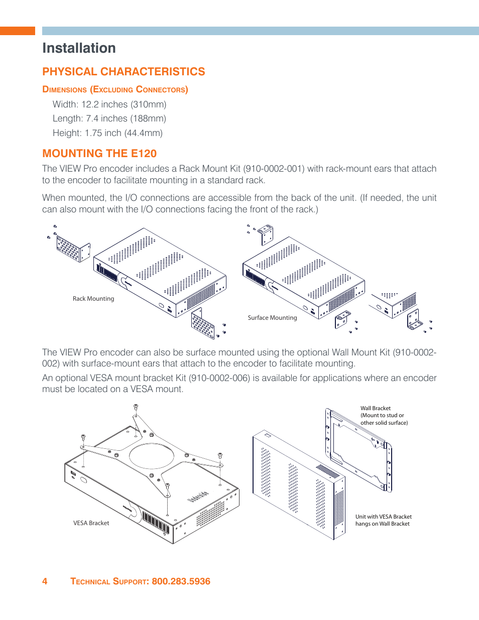 Installation, Physical characteristics, Dimensions (excluding connectors) | Mounting the e120 | ClearOne VIEW Pro - E120 Manual User Manual | Page 8 / 37