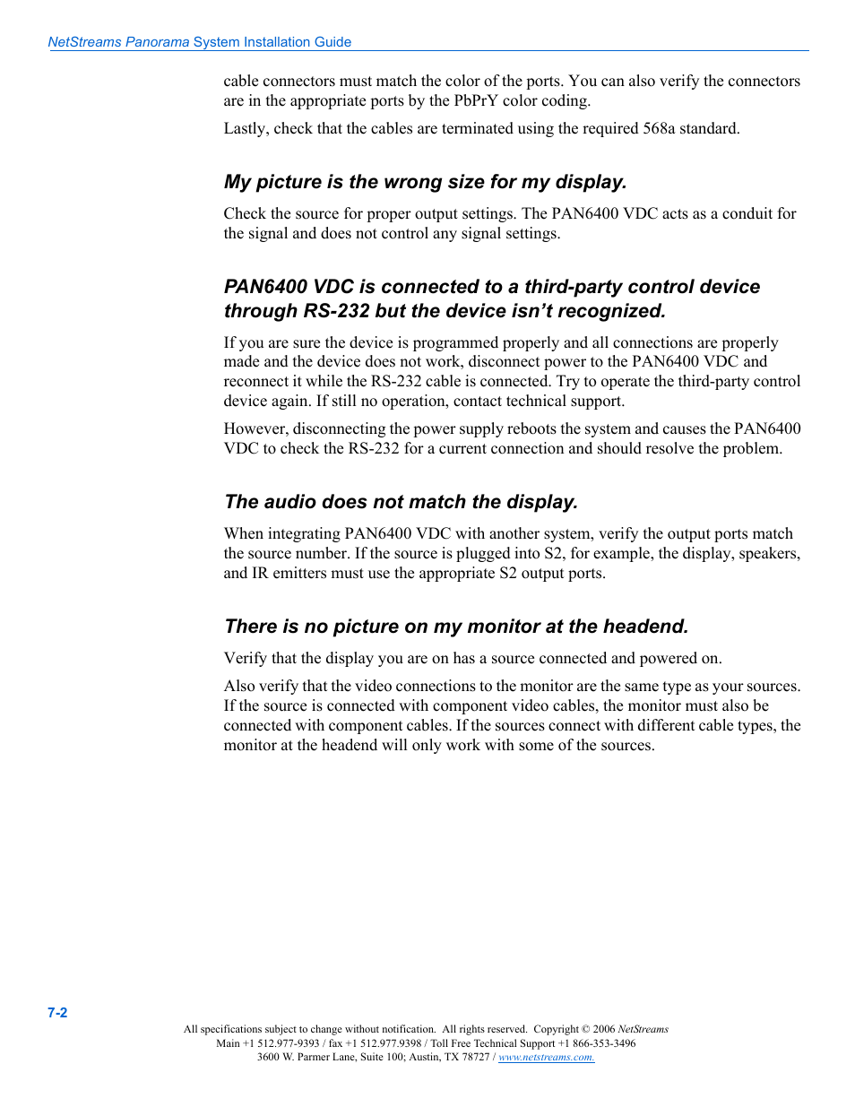 My picture is the wrong size for my display, The audio does not match the display, There is no picture on my monitor at the headend | ClearOne PAN6400 User Manual | Page 58 / 64
