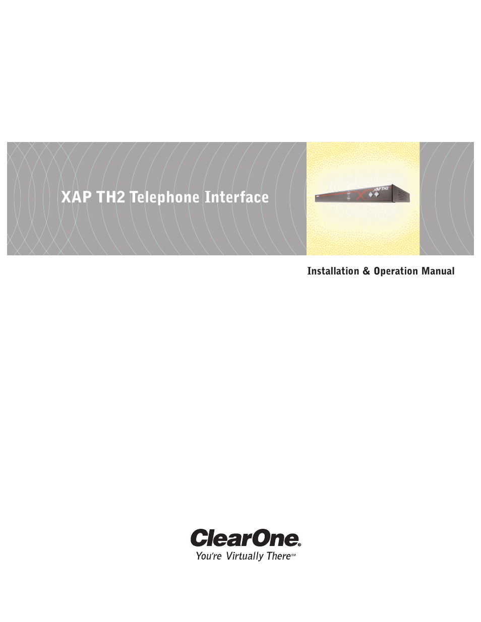 ClearOne XAP TH2 User Manual | 60 pages