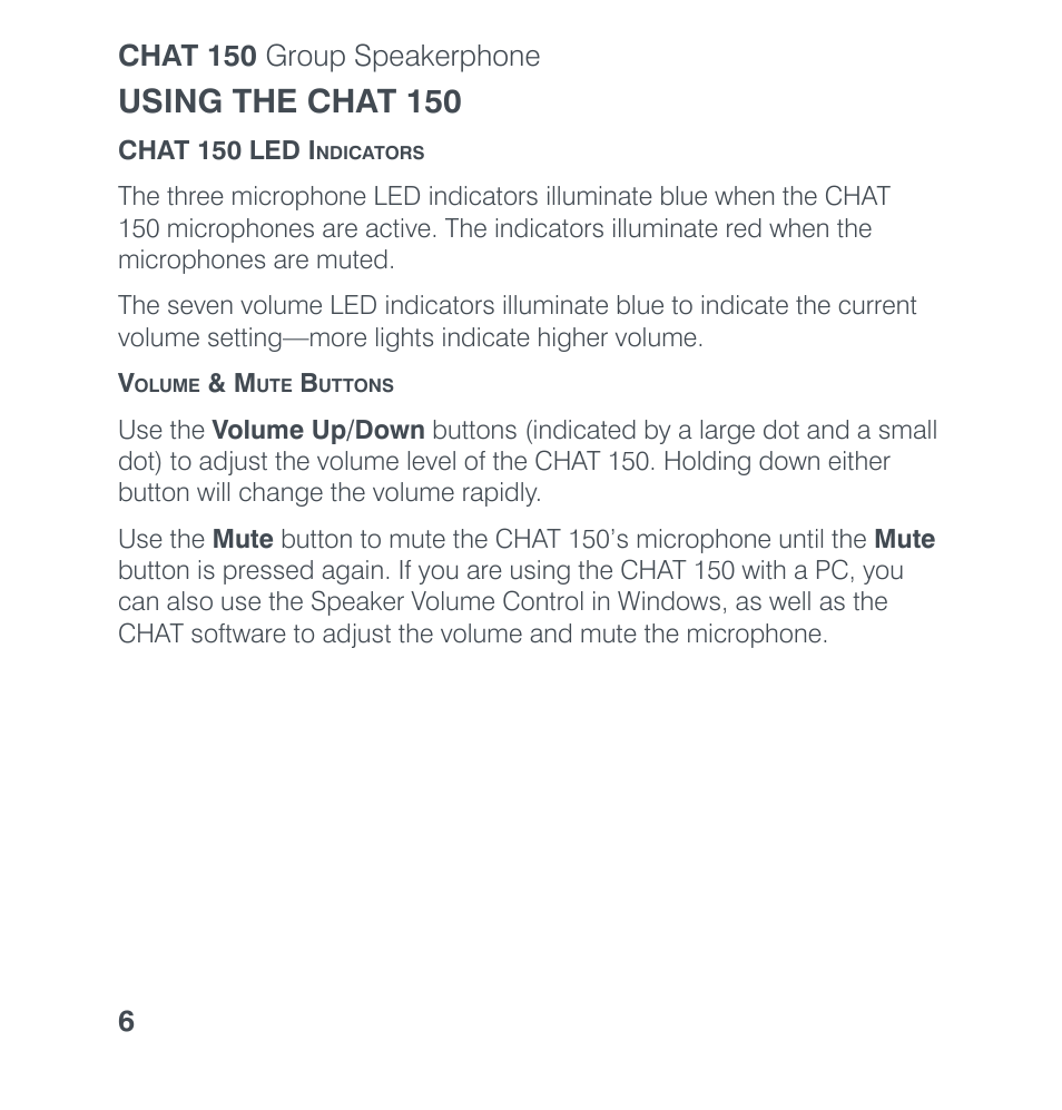 Using the chat 150, Chat 150 group speakerphone 6 | ClearOne CHAT 150 Quick Start User Manual | Page 8 / 20