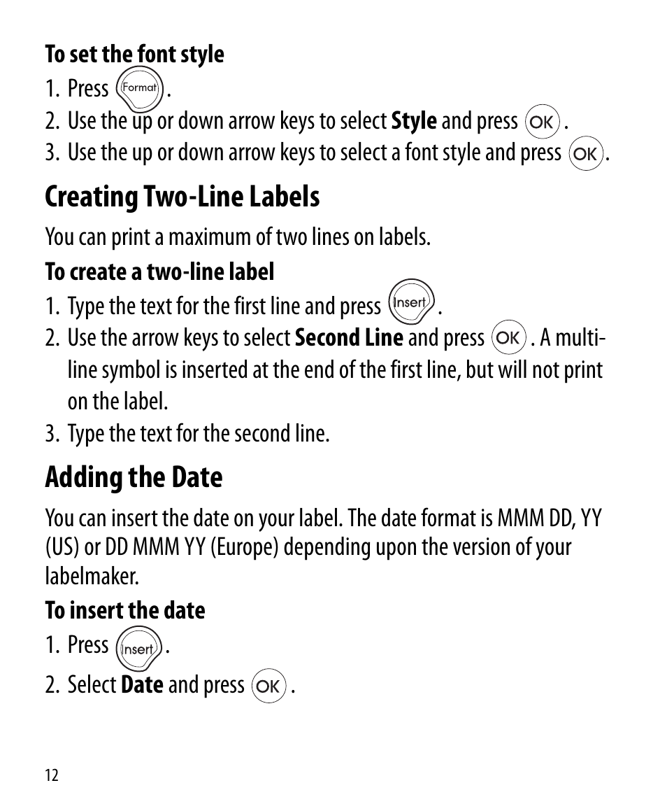 Creating two-line labels, Adding the date | Dymo LetraTag LT-100H User Manual | Page 11 / 19