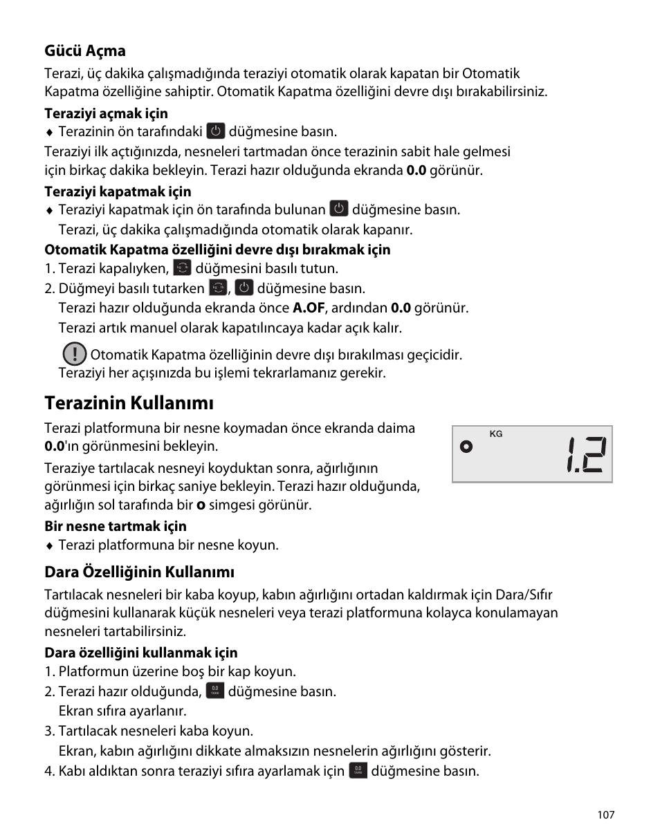 Gücü açma, Terazinin kullanımı, Dara özelliğinin kullanımı | Dymo S50 User Manual | Page 111 / 134