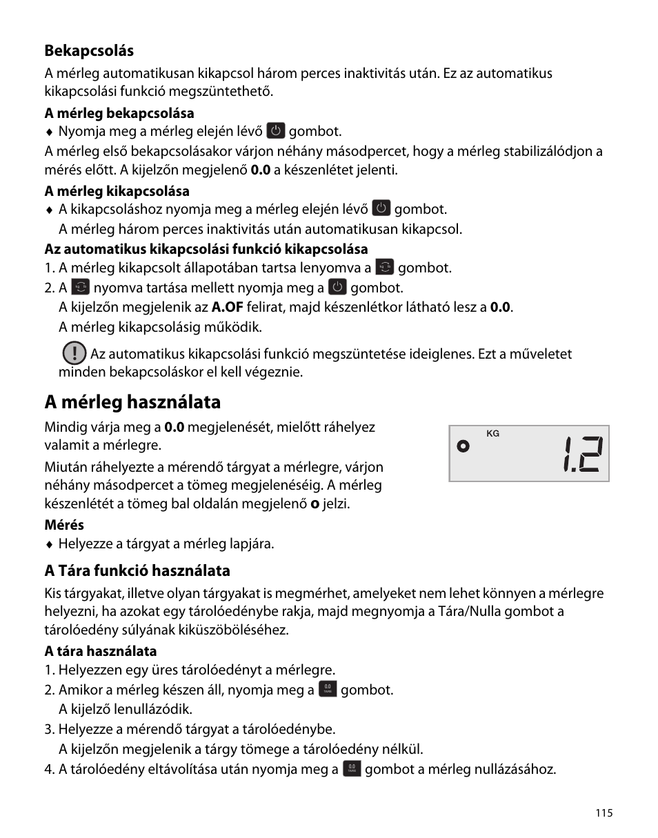 Bekapcsolás, A mérleg használata, A tára funkció használata | Dymo S50 User Manual | Page 119 / 134