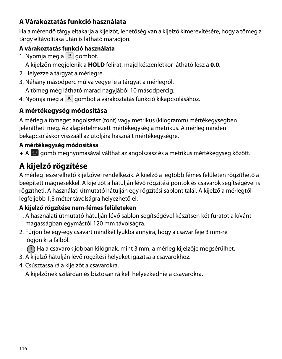 A várakoztatás funkció használata, A mértékegység módosítása, A kijelző rögzítése | Dymo S50 User Manual | Page 120 / 134