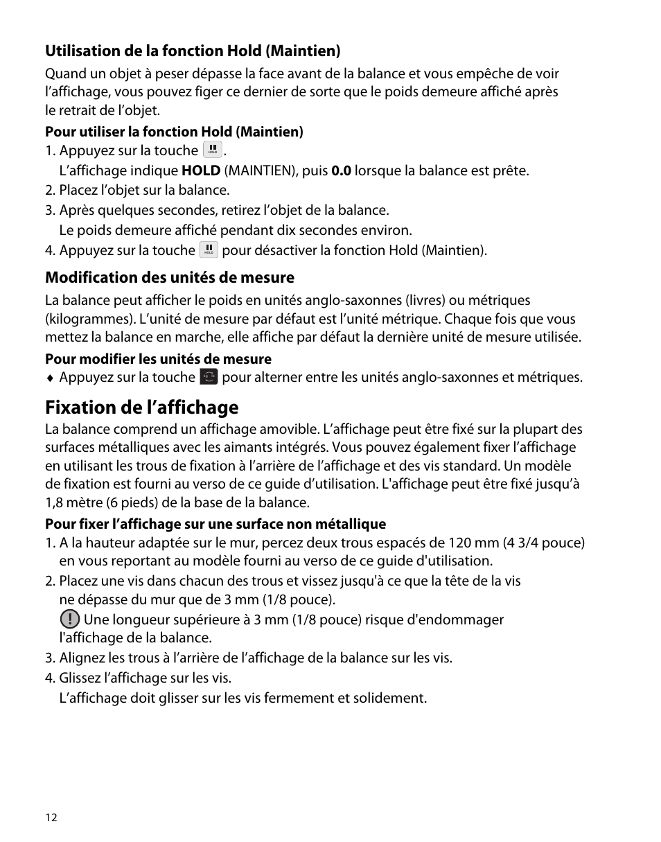 Utilisation de la fonction hold (maintien), Modification des unités de mesure, Fixation de l’affichage | Dymo S50 User Manual | Page 16 / 134