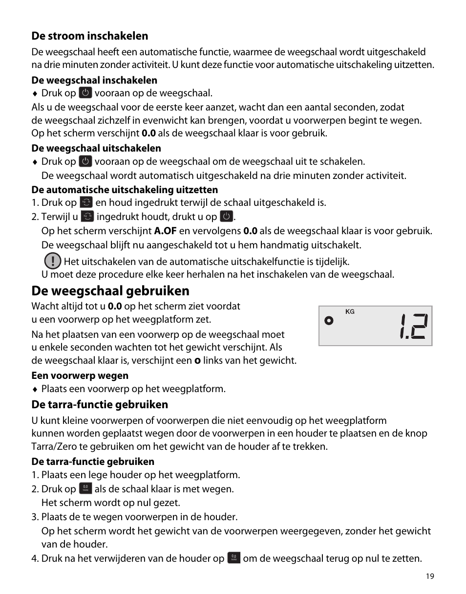 De stroom inschakelen, De weegschaal gebruiken, De tarra-functie gebruiken | Dymo S50 User Manual | Page 23 / 134