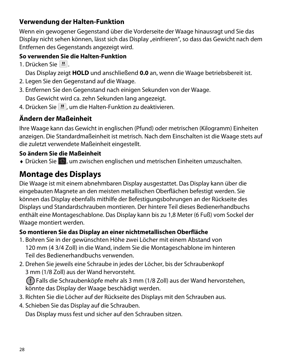 Verwendung der halten-funktion, Ändern der maßeinheit, Montage des displays | Dymo S50 User Manual | Page 32 / 134